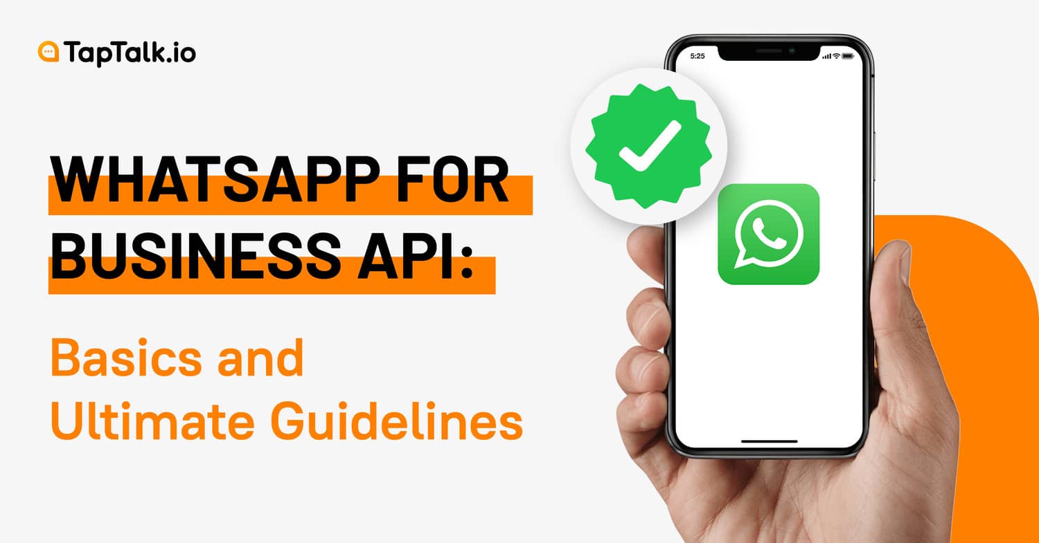 Whatsapp Business Api Basics And Ultimate Guidelines 0521