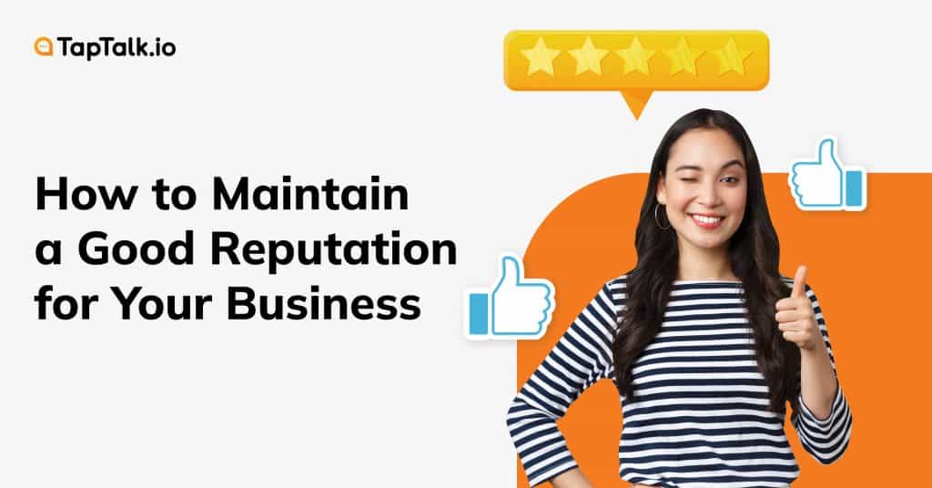 Five-Step Approach To Maintain Your Business Reputation