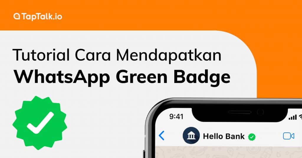 Tutorial Cara Mendapatkan WhatsApp Green Badge