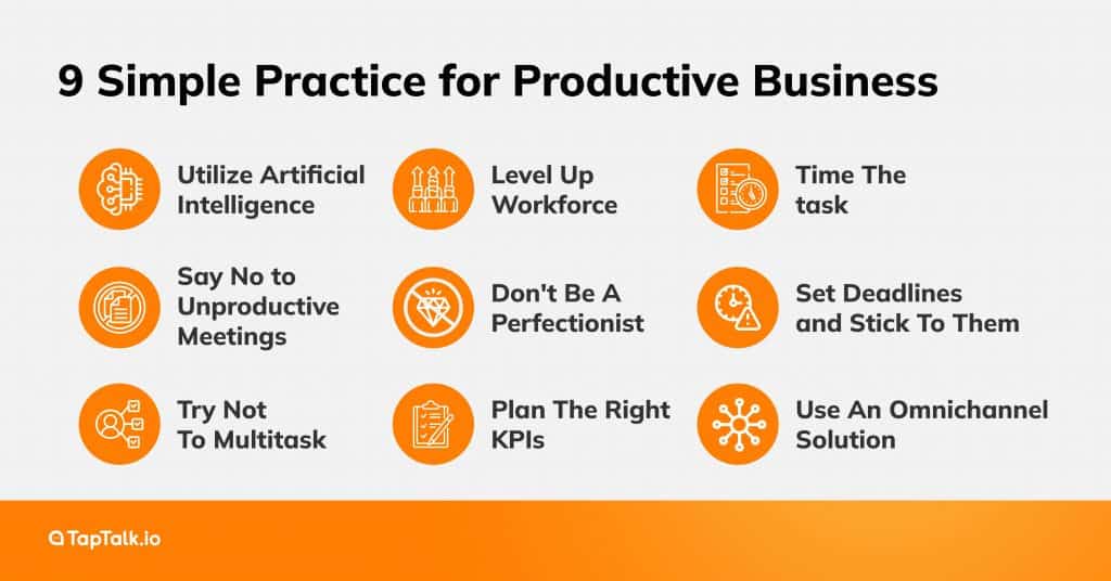 9 Simple Practice for Productive Business