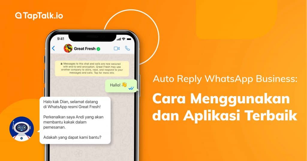 Cara Menggunakan dan Aplikasi Auto Reply WhatsApp Business