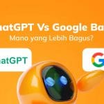 ChatGPT Vs Google Bard, Mana yang Lebih Bagus?