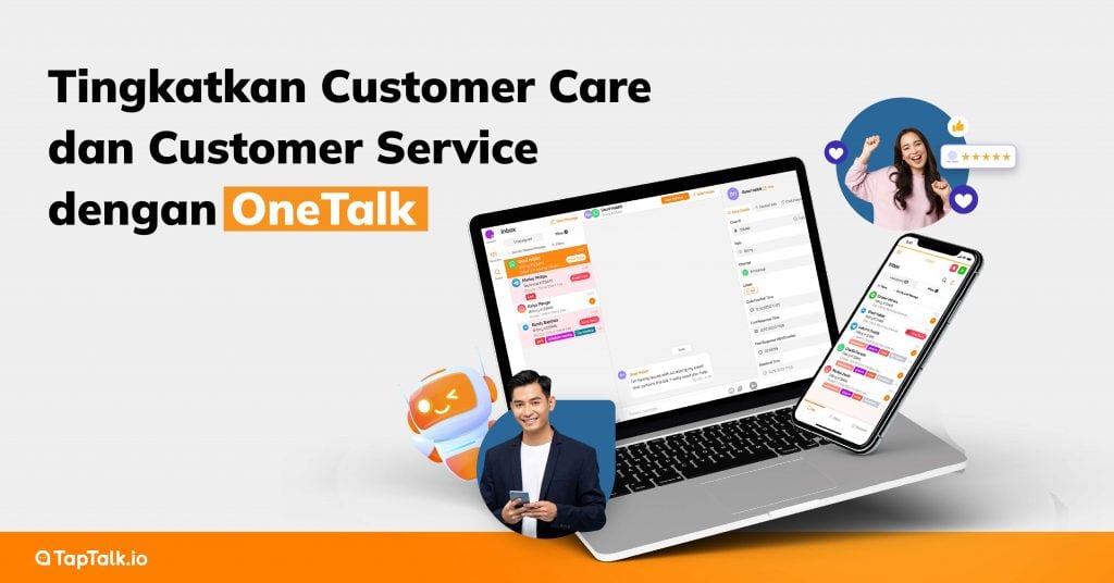 Tingkatkan Customer Care dan Customer Service dengan OneTalk