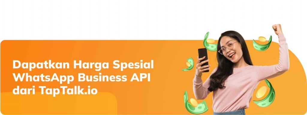 Dapatkan Harga Spesial WhatsApp Business API dari TapTalk.io